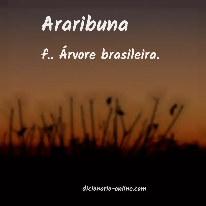 Significado de araribuna