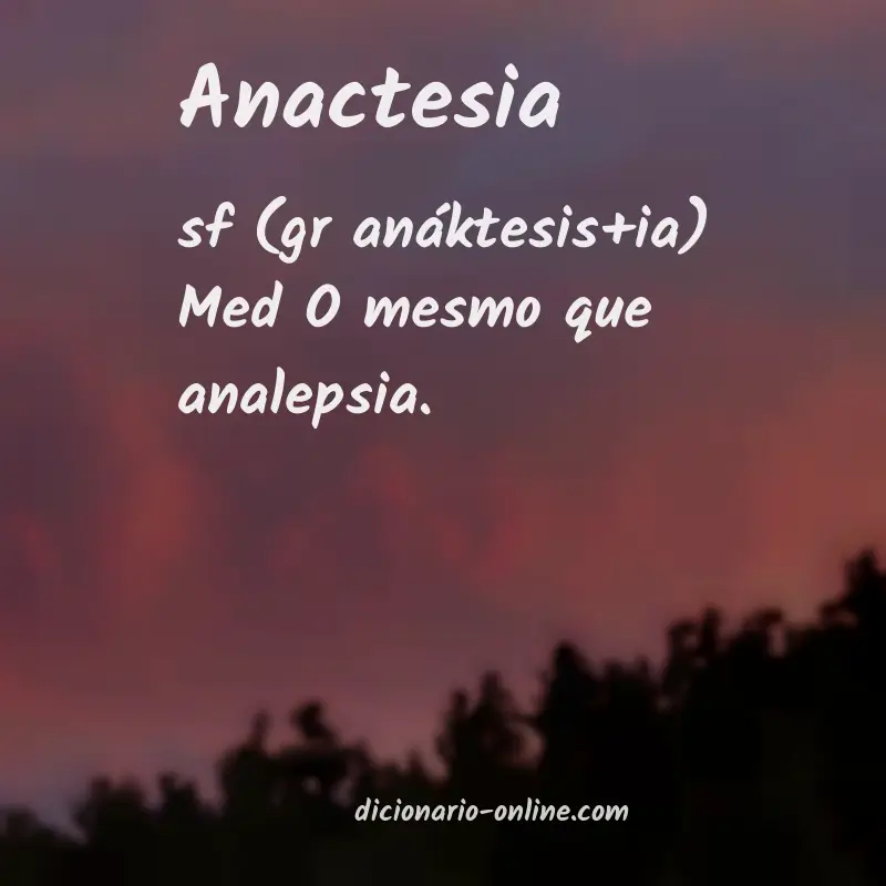 Significado de anactesia
