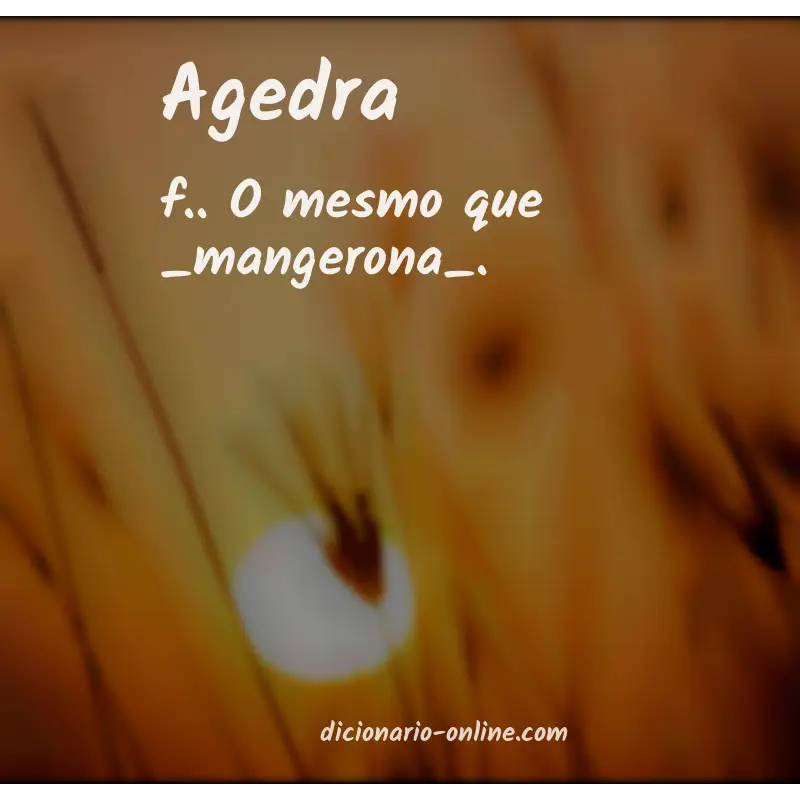 Significado de agedra