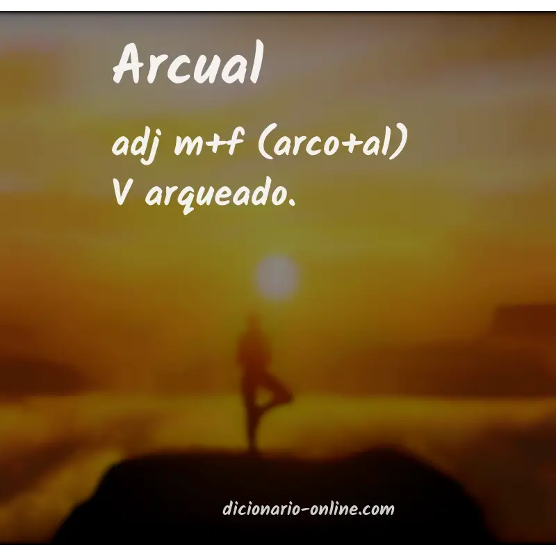 Significado de arcual