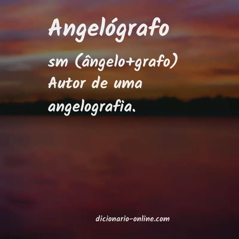 Significado de angelógrafo