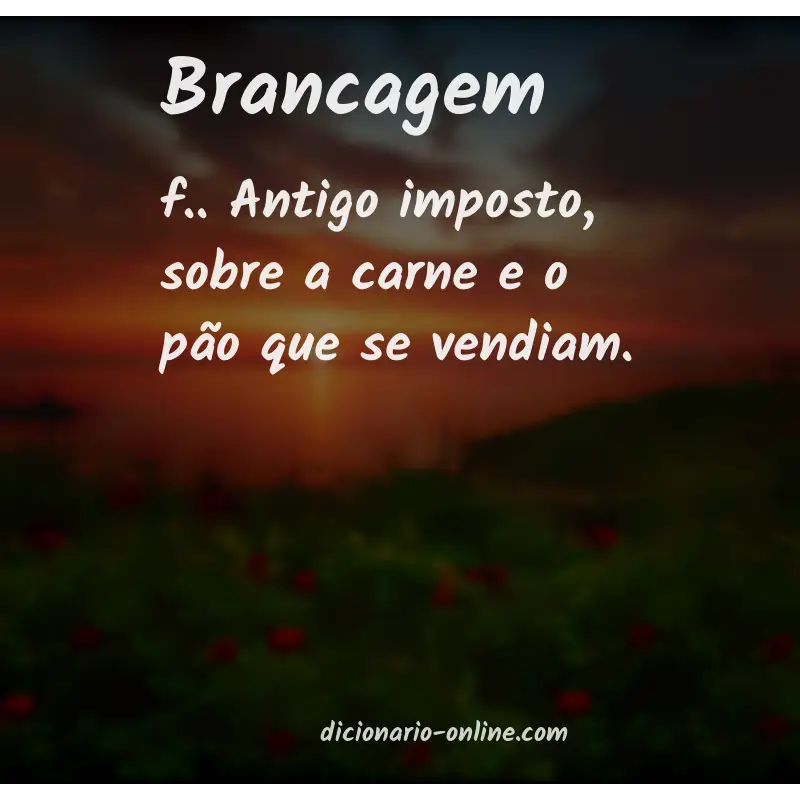 Significado de brancagem