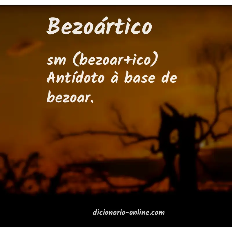 Significado de bezoártico