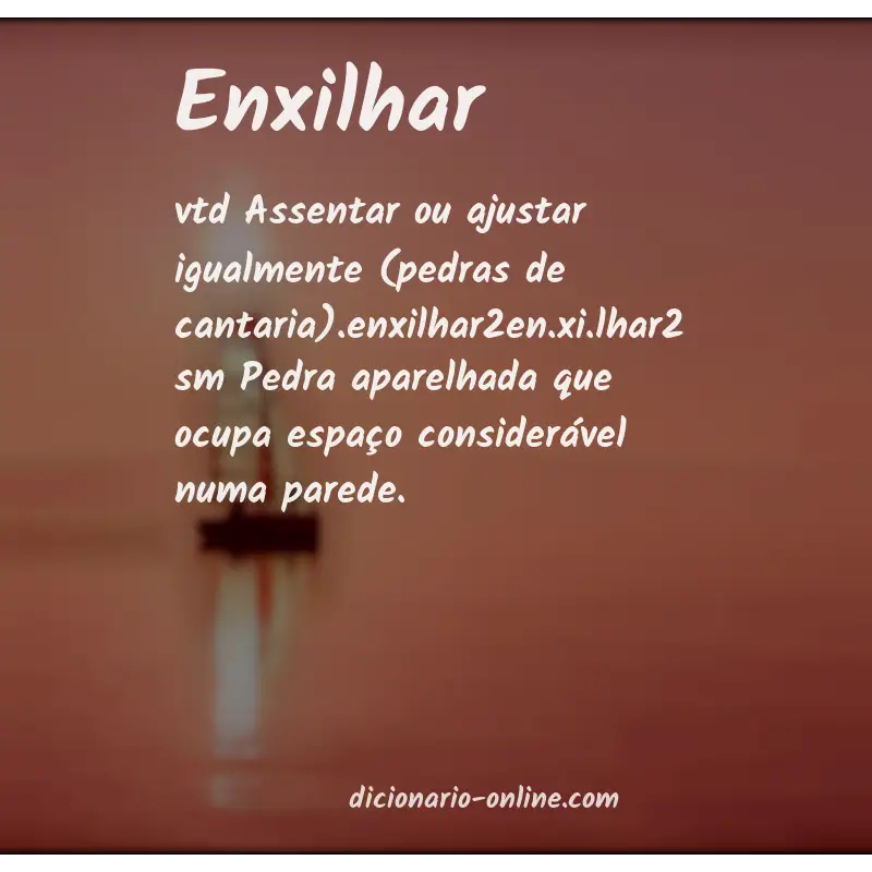 Significado de enxilhar