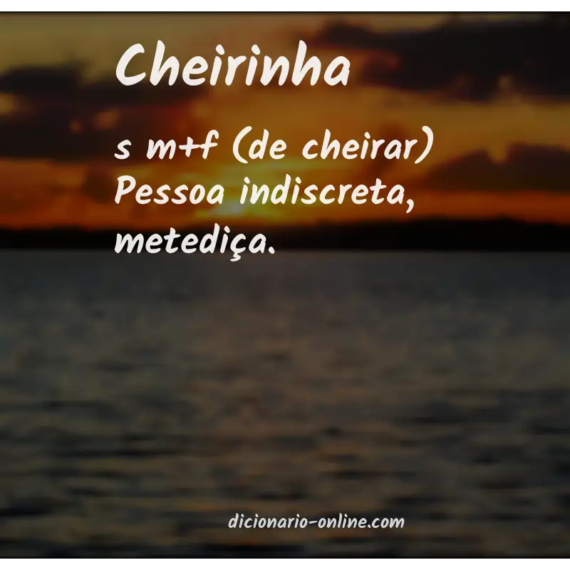 Significado de cheirinha