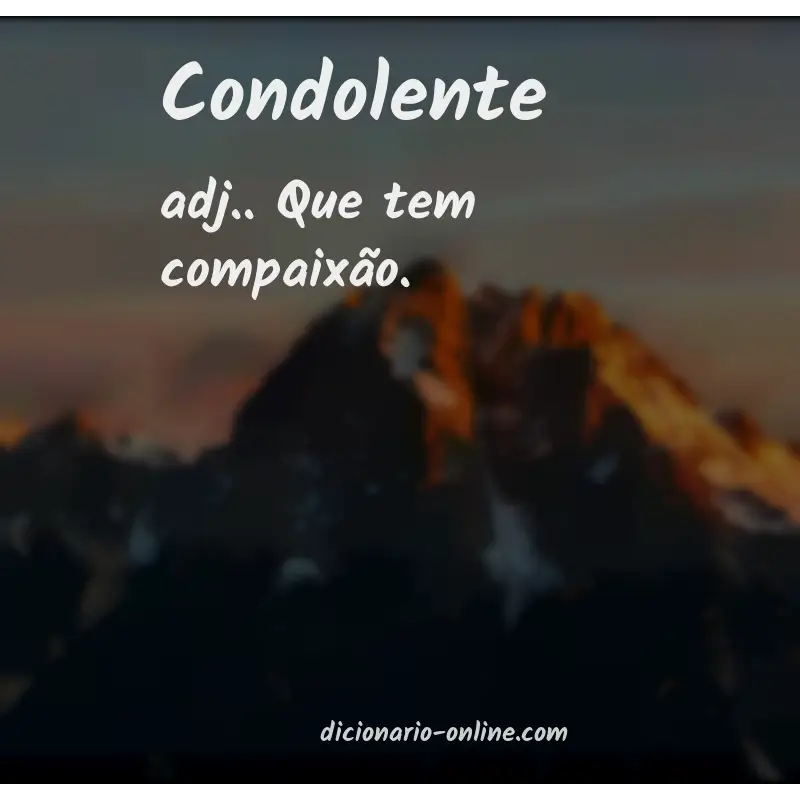 Significado de condolente
