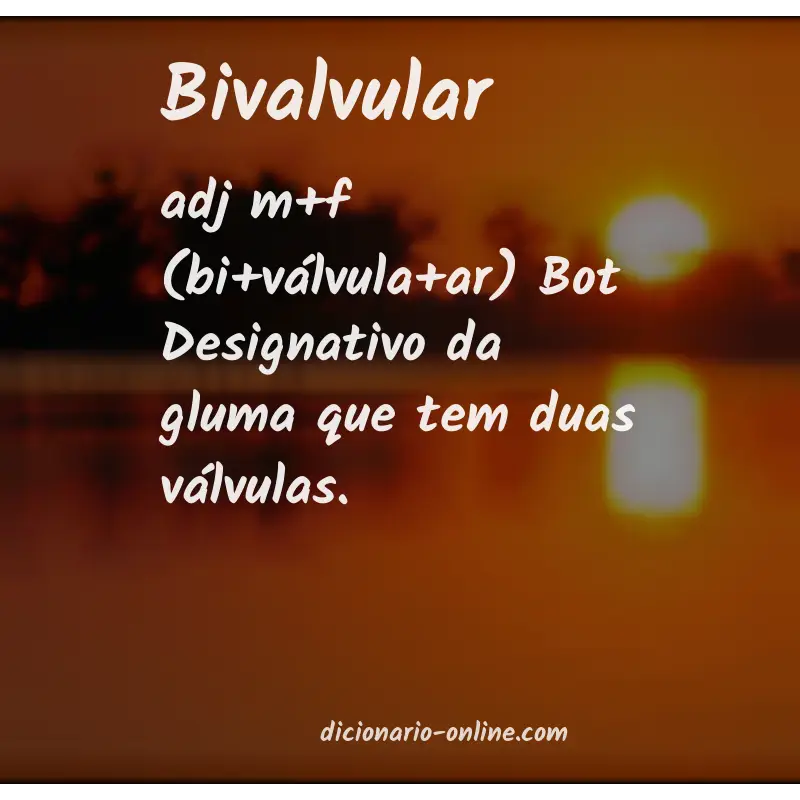 Significado de bivalvular