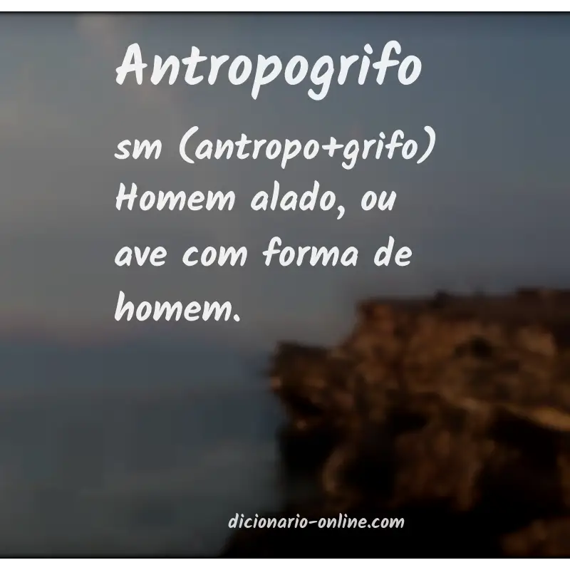 Significado de antropogrifo