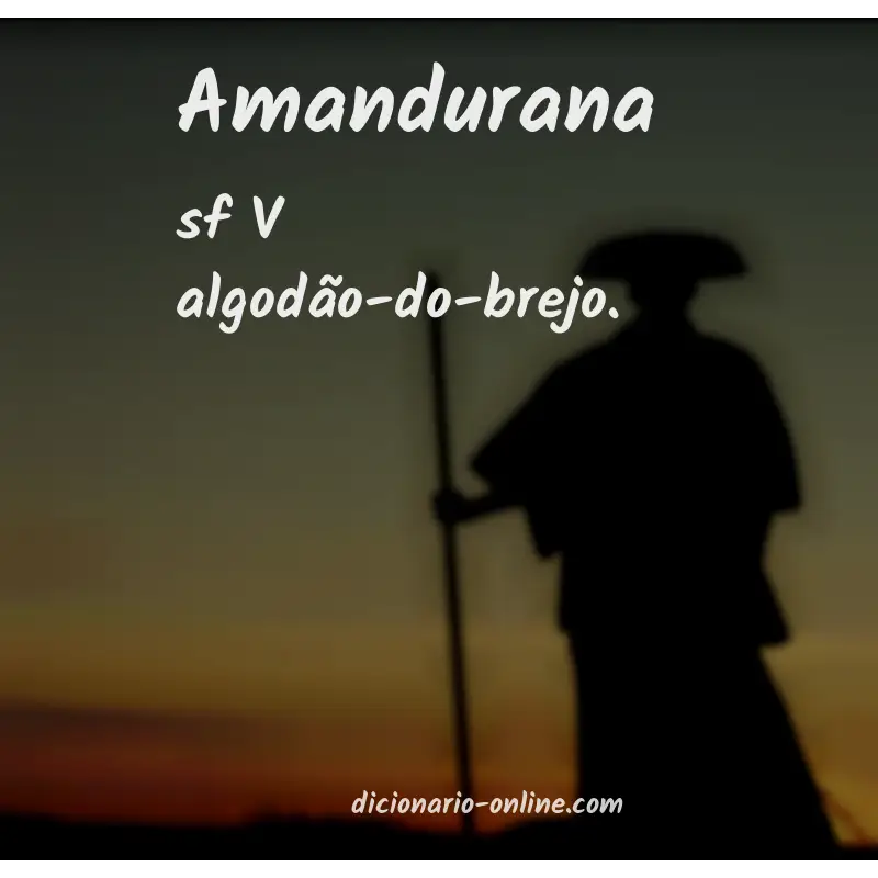 Significado de amandurana