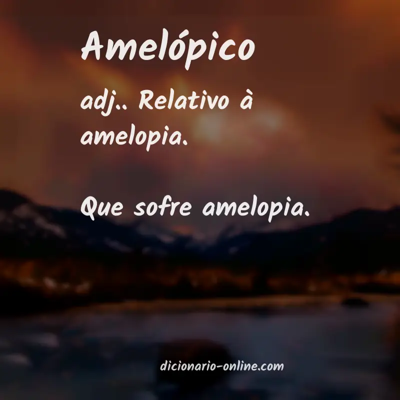 Significado de amelópico