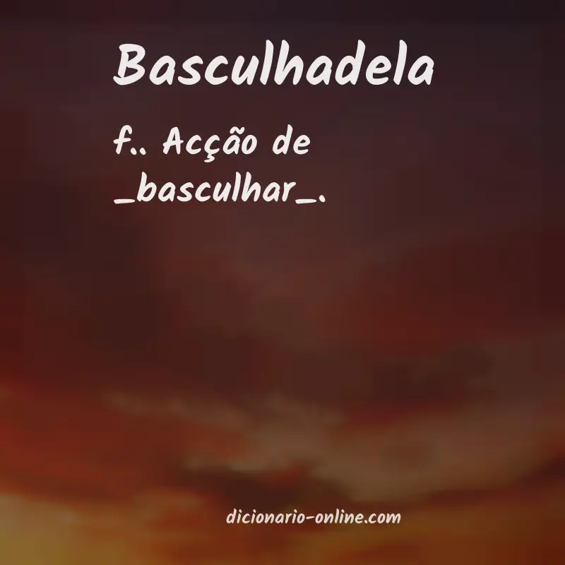 Significado de basculhadela