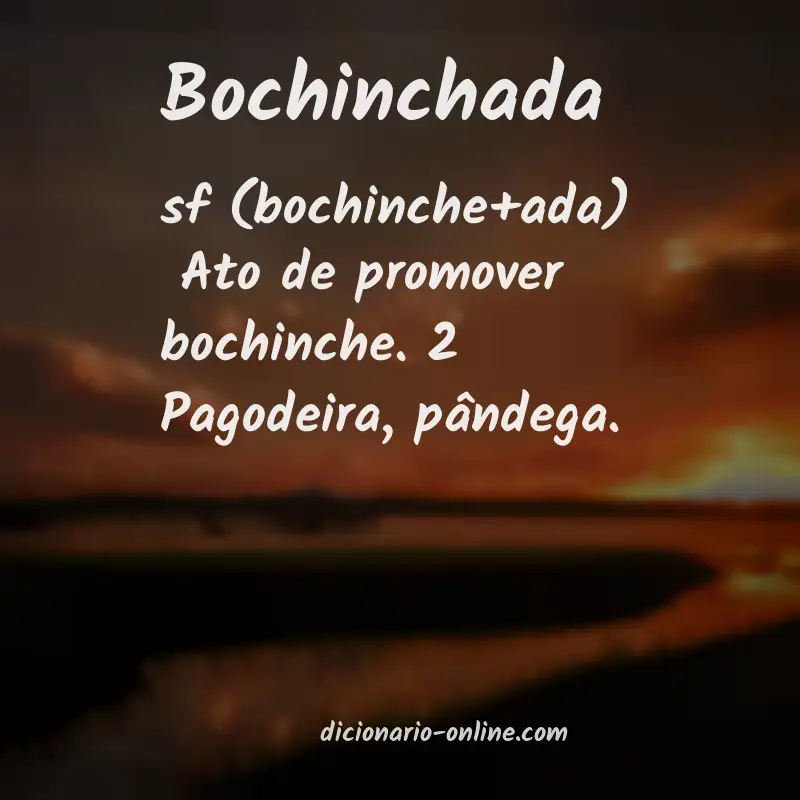Significado de bochinchada