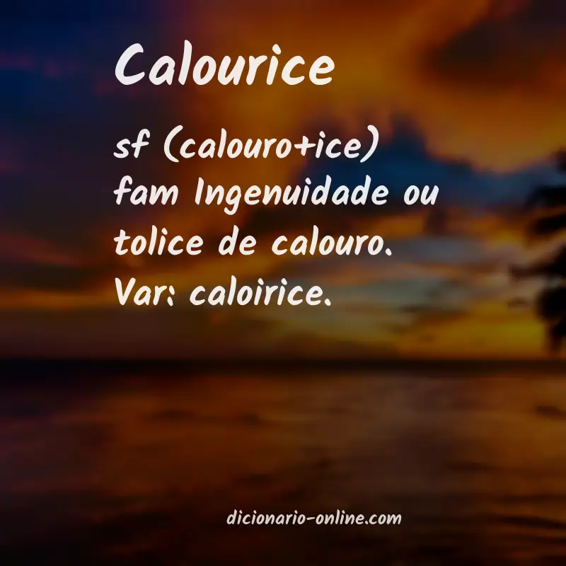 Significado de calourice