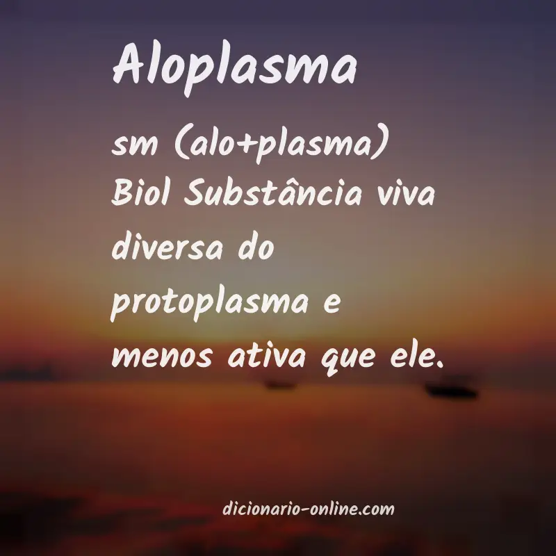 Significado de aloplasma