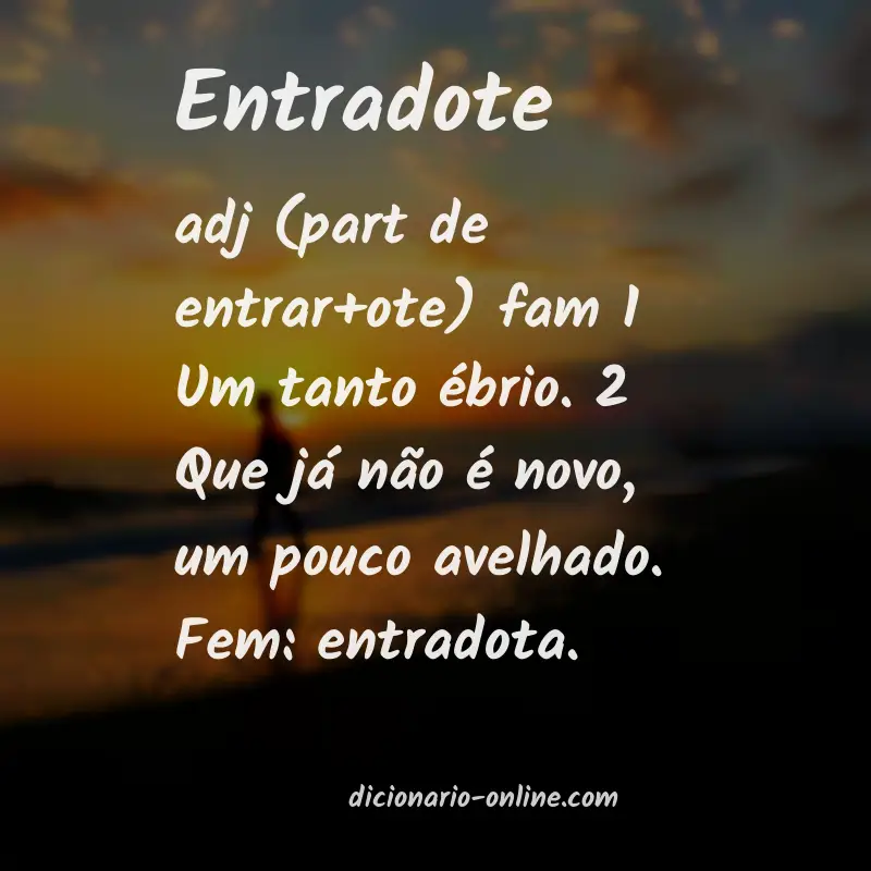 Significado de entradote
