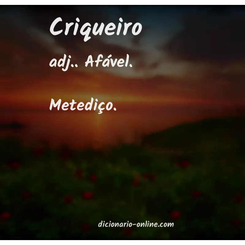 Significado de criqueiro