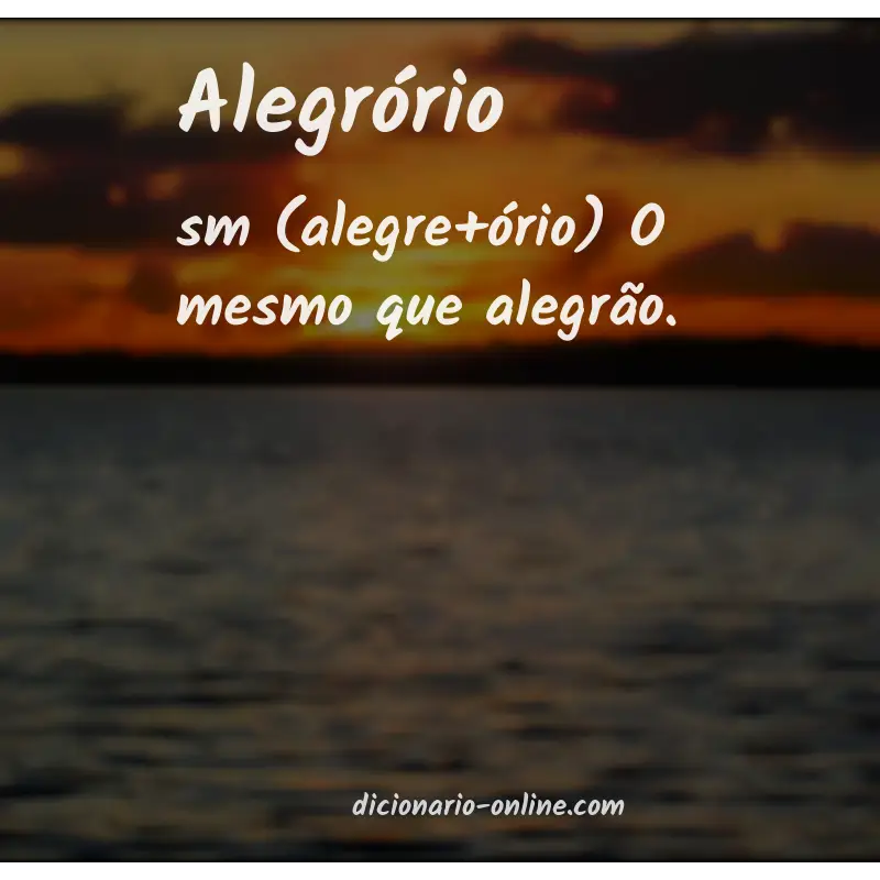 Significado de alegrório