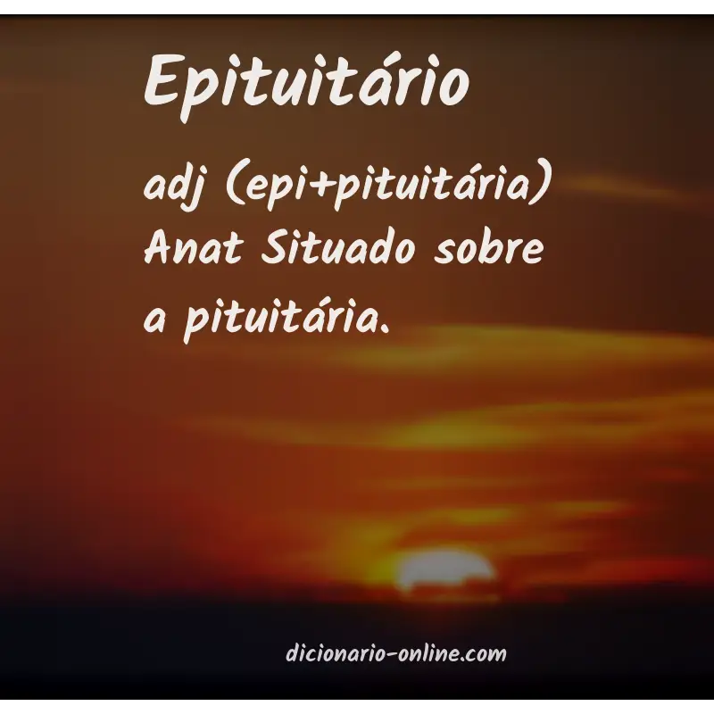 Significado de epituitário