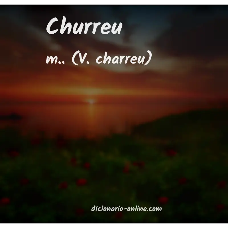Significado de churreu