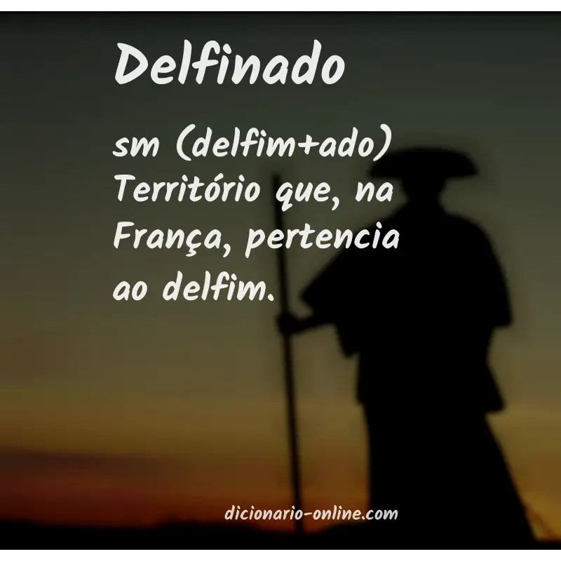 Significado de delfinado