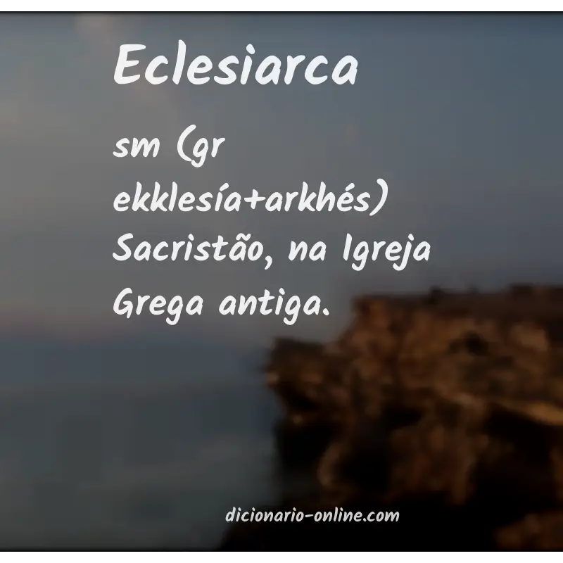 Significado de eclesiarca