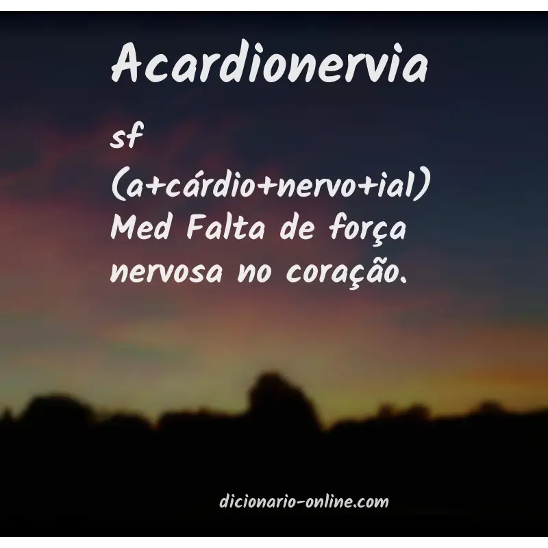 Significado de acardionervia