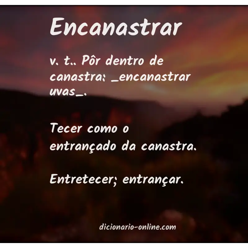 Significado de encanastrar