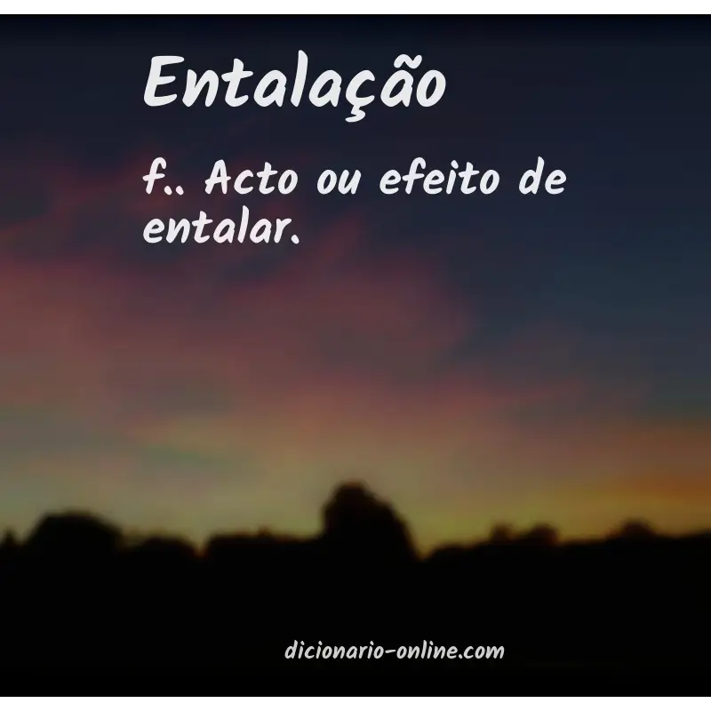 Significado de entalação