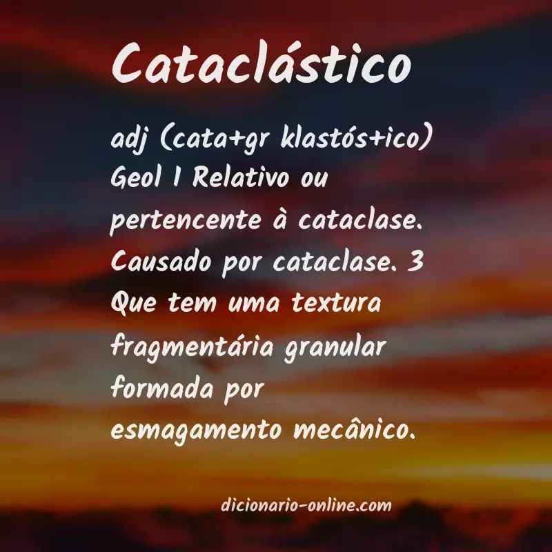Significado de cataclástico