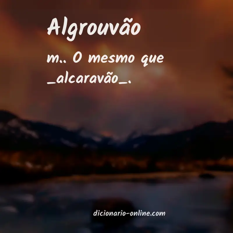 Significado de algrouvão