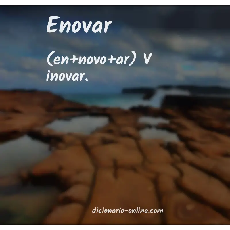 Significado de enovar
