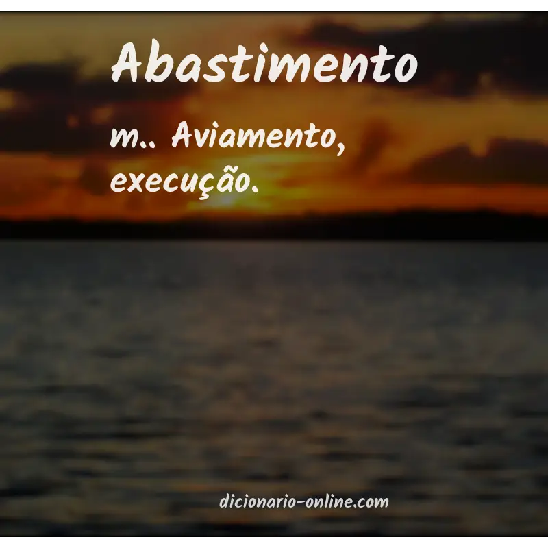 Significado de abastimento