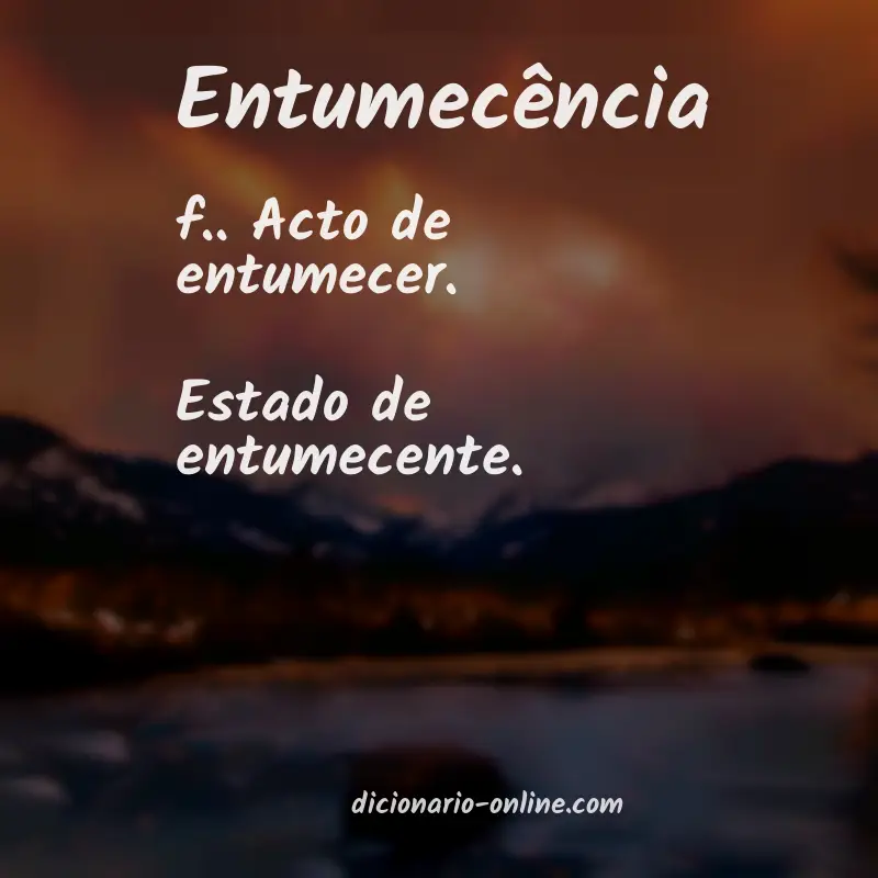 Significado de entumecência