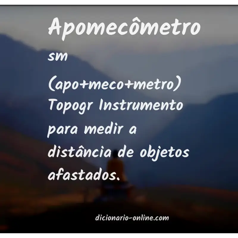 Significado de apomecômetro