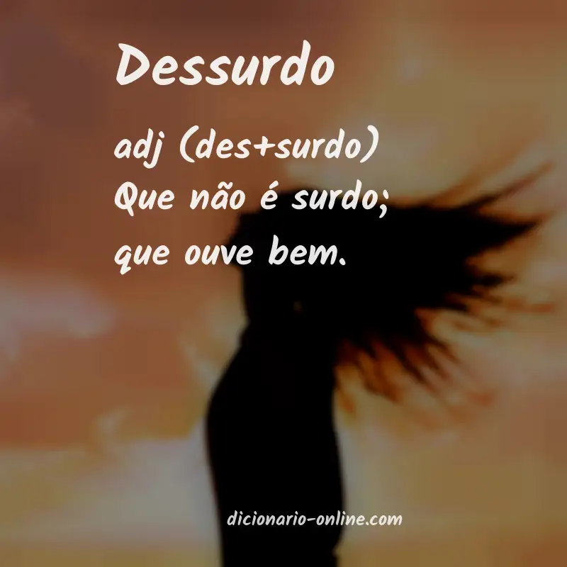 Significado de dessurdo
