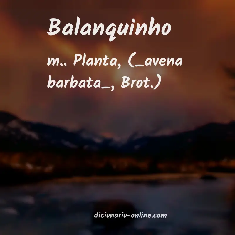 Significado de balanquinho