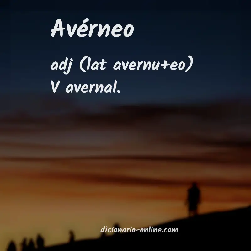 Significado de avérneo