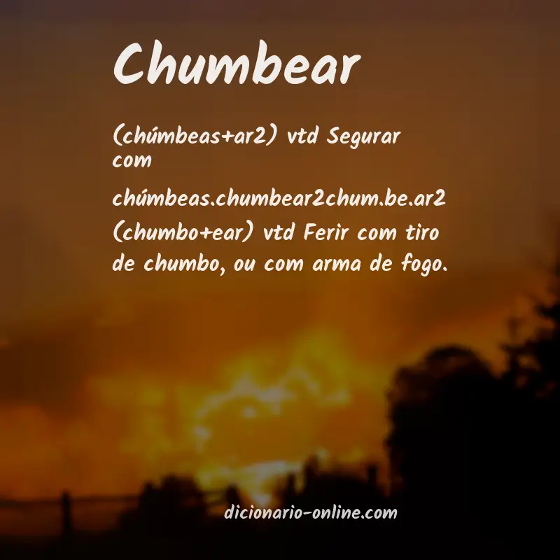 Significado de chumbear