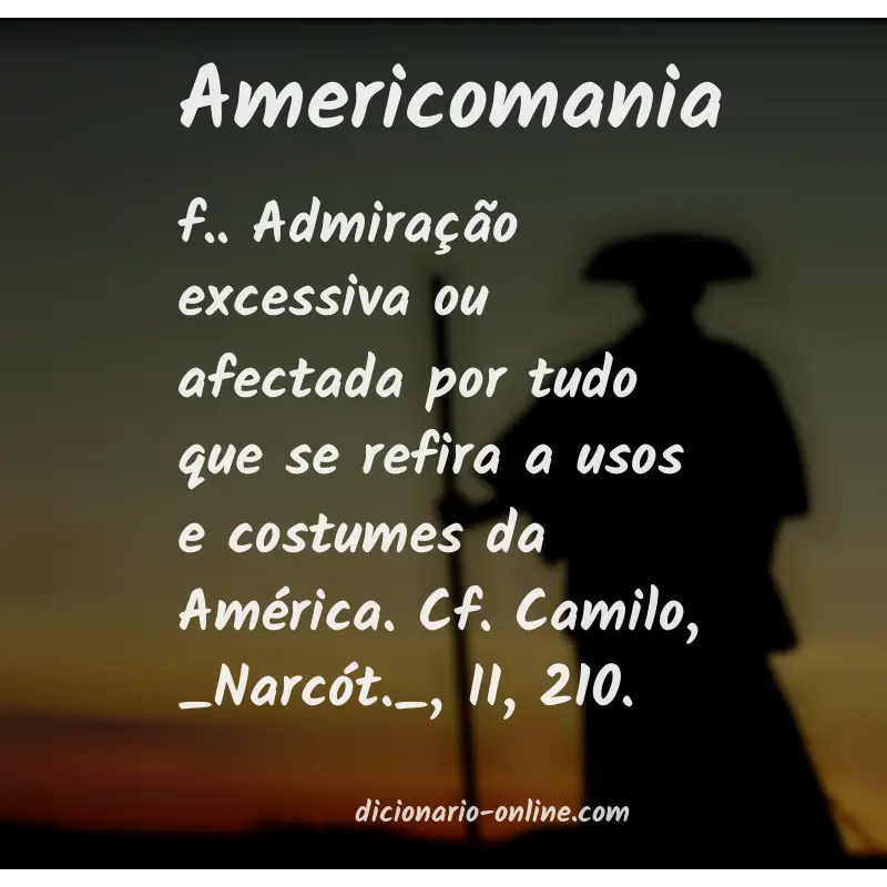 Significado de americomania