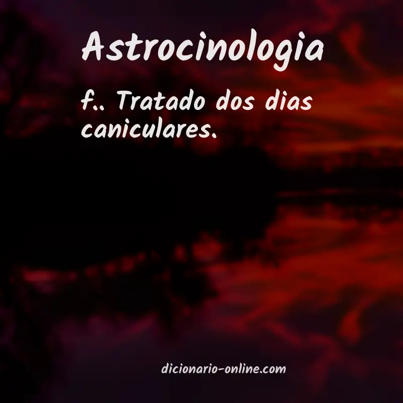 Significado de astrocinologia