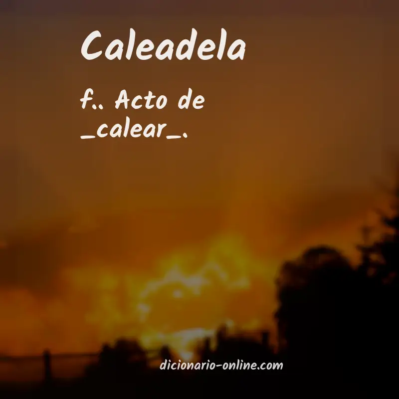 Significado de caleadela