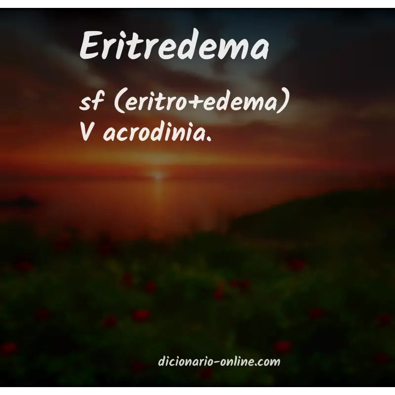 Significado de eritredema