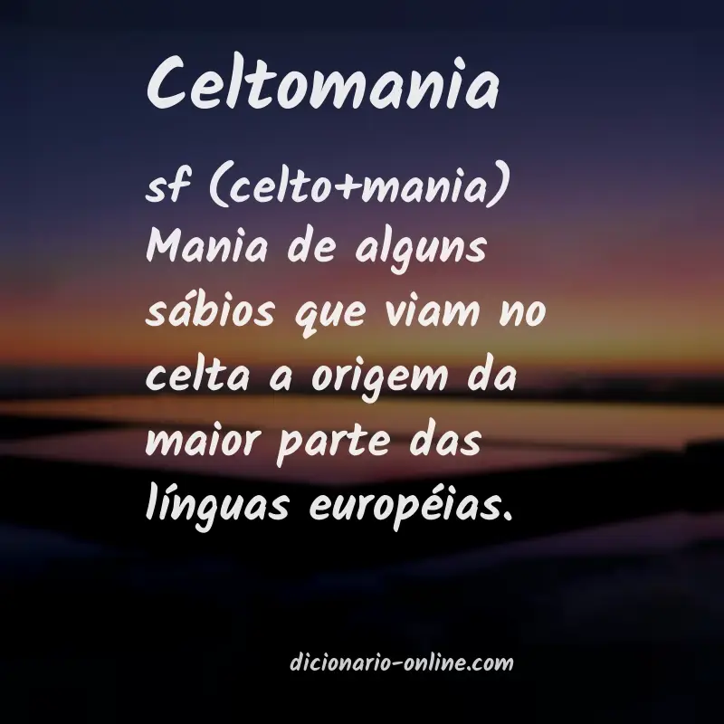 Significado de celtomania