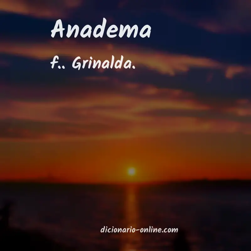 Significado de anadema