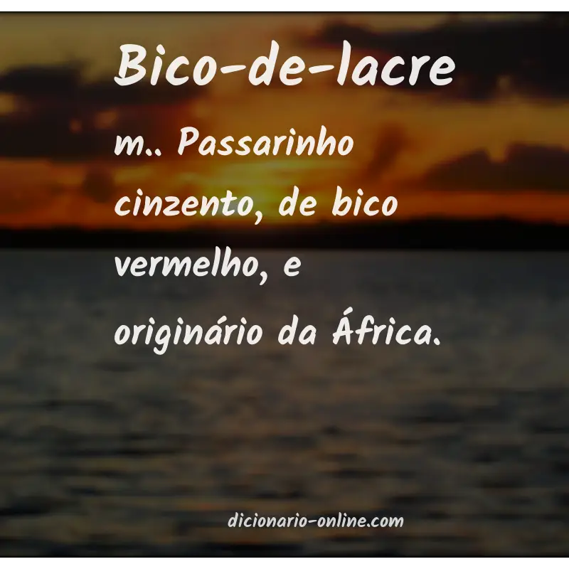 Significado de bico-de-lacre