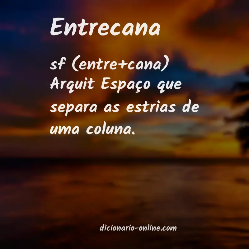 Significado de entrecana