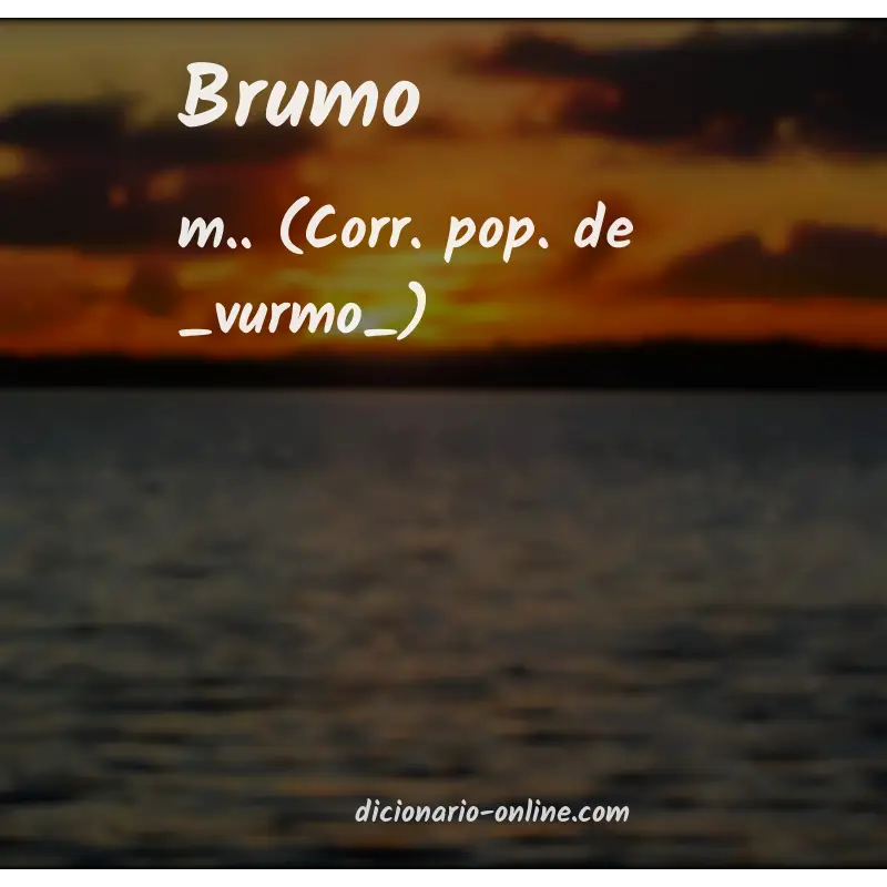 Significado de brumo