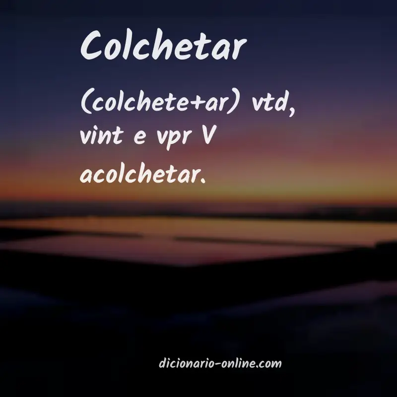 Significado de colchetar
