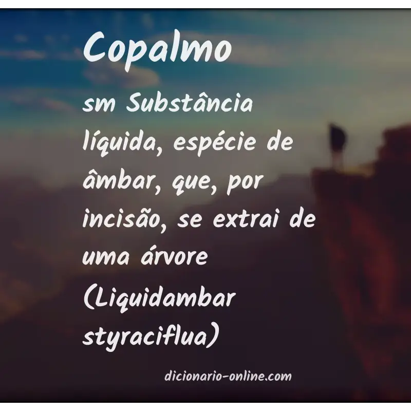 Significado de copalmo