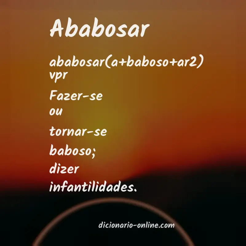 Significado de ababosar
